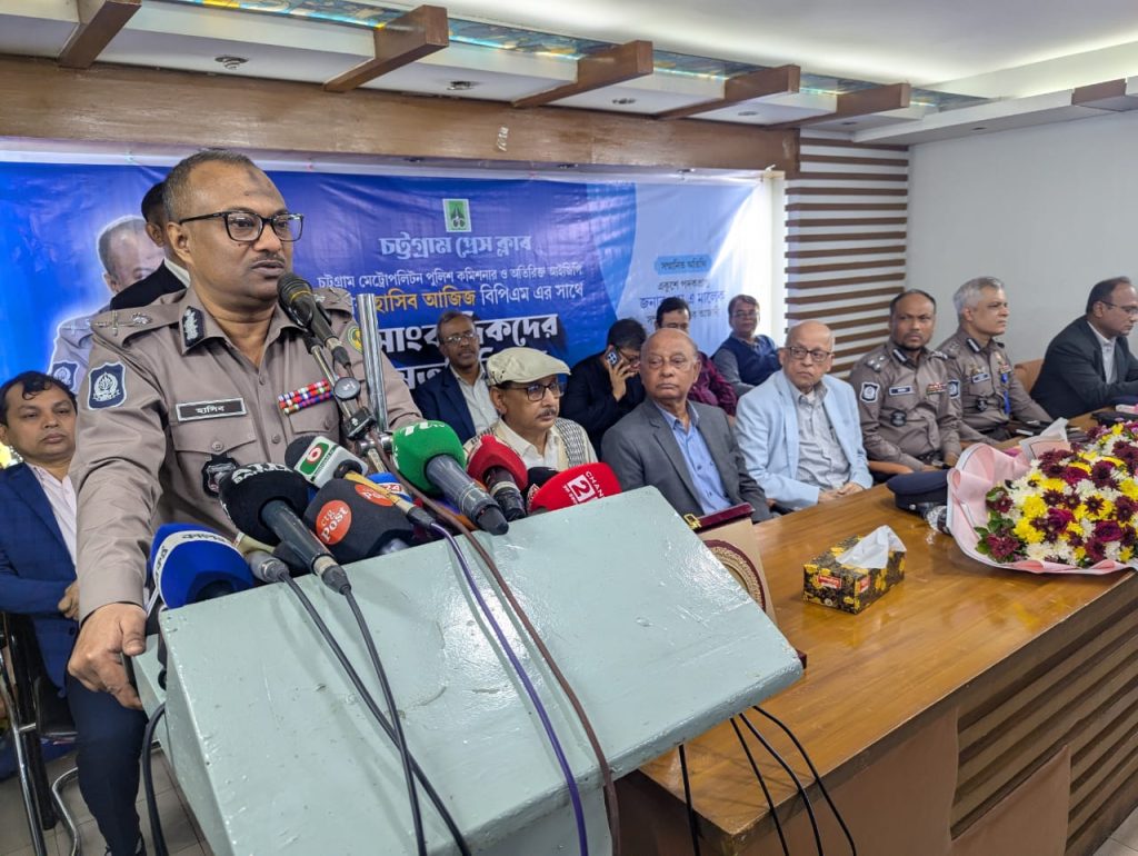 চট্টগ্রামে পুলিশ ছাড়া অন্য কোনো  বাহিনী থাকবে না: সিএমপি কমিশনার